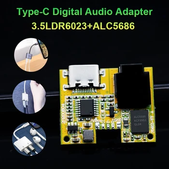 Tüüp-C Digitaalsete Audio-Adapter-3.5LDR6023+ALC5686 Kuulata Laule Laadimine 2 In1 Digitaalse Heli Dekodeerida Juhatuse PCBA Moodul